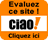 Evaluez ce site sur Ciao.fr